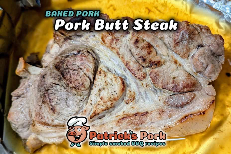 Pork butt steaks in oven